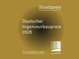 Auslobung Deutscher Ingenieurbaupreis 2026 