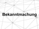 Bekanntmachung